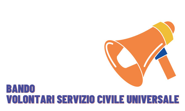 Bando per Volontari Servizio Civile Universale.